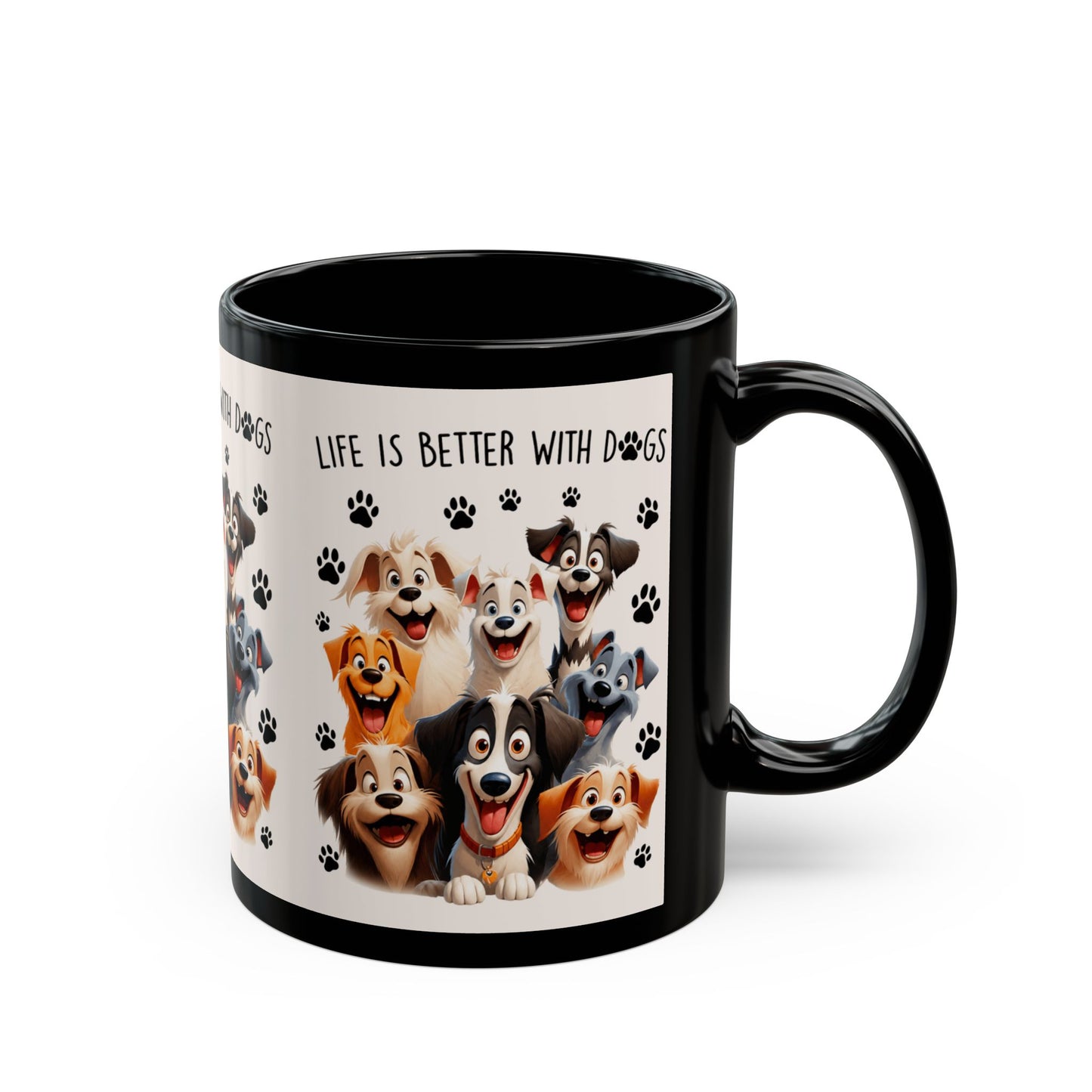 Life Is Better With Dogs Black Mug – Funny Dog Lover Coffee Mug