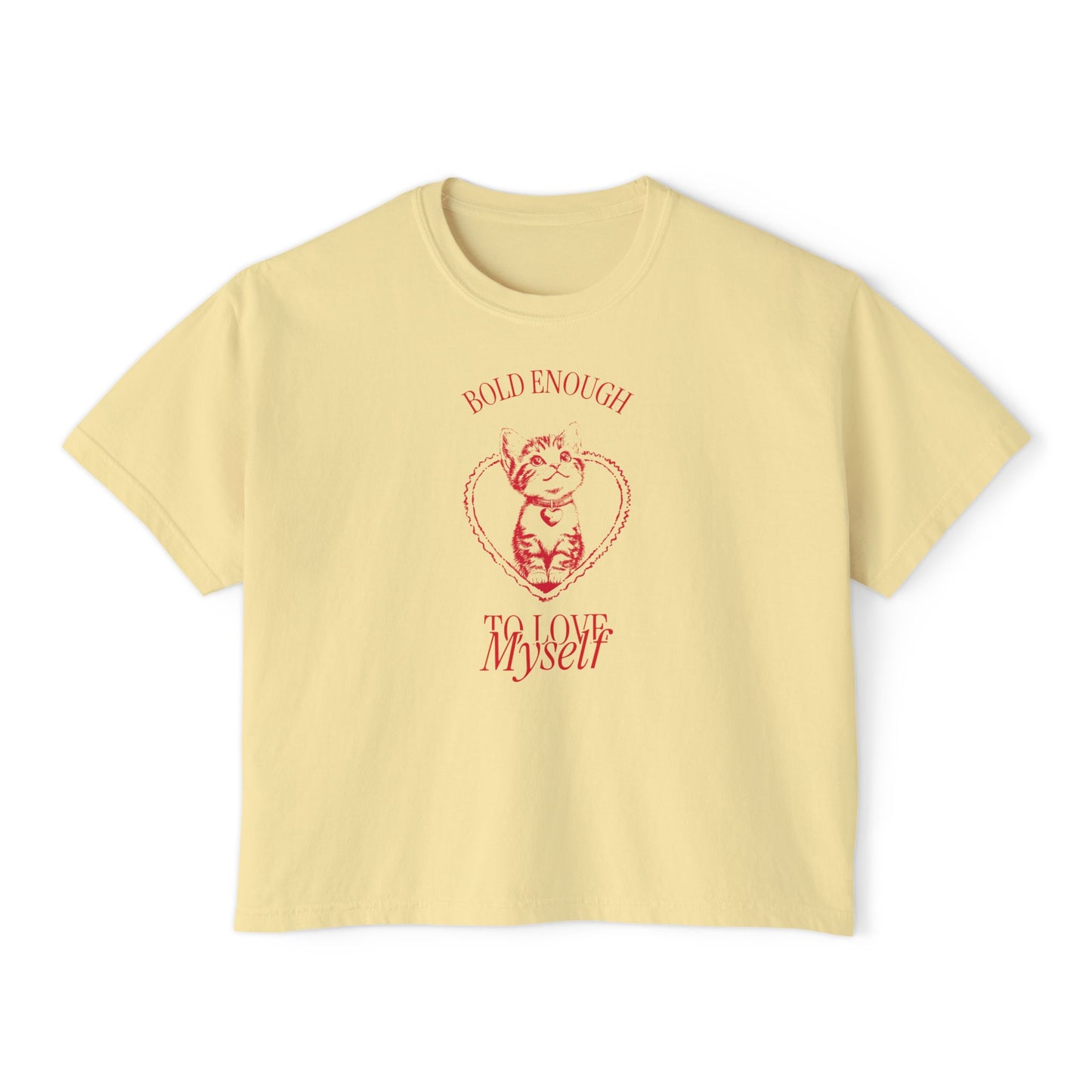 Bold Enough To Love Myself Cat Tee – Aesthetic Self Love T-Shirt