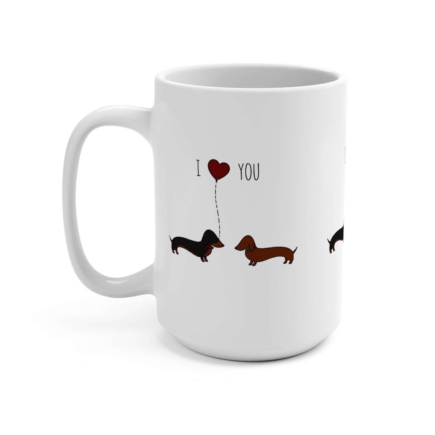 I Love You Dachshund Mug – Cute Wiener Dog Coffee Mug